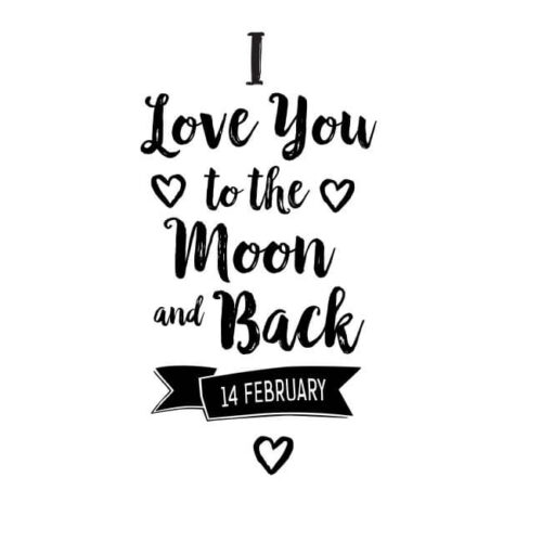 Motivstempel Valentinstag: “I Love You to the Moon and Back”