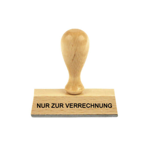 Holzstempel Lagertext: NUR ZUR VERRECHNUNG