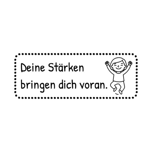 Motivationsstempel Abdruck – Deine Stärken bringen dich voran
